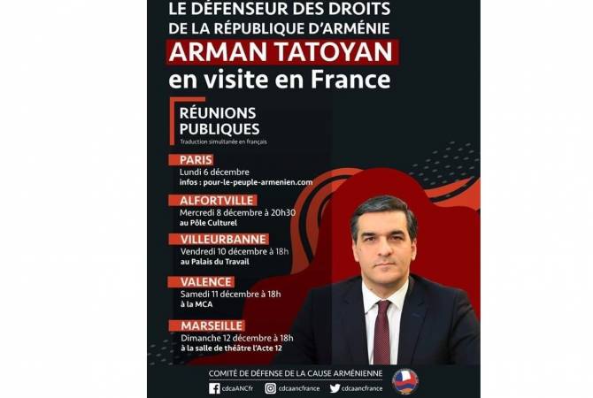Arman Tatoyan, Fransa'da çok sayıda üst düzey yetkiliyle görüşecek