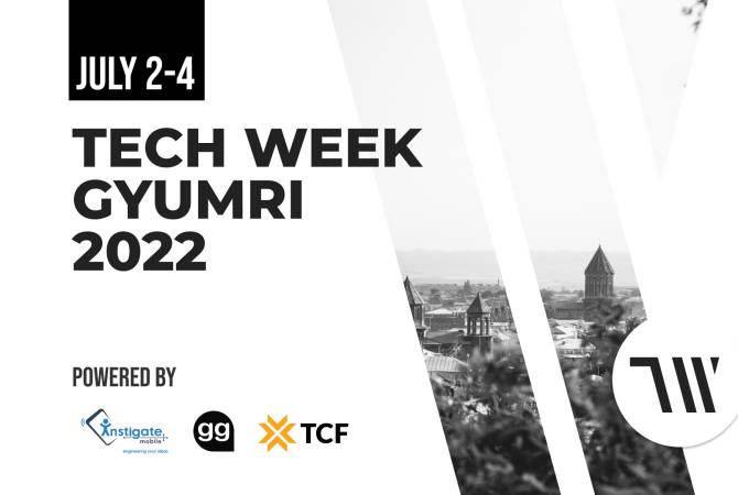 Tech Week Gyumri 2022 to launch in Armenia's second largest city on July 2 | ARMENPRESS Armenian News Agency - Vimarsana News