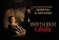 Montserrat Cabballé’s album ‘The Island of Christianity: Armenia and Artsakh’ released